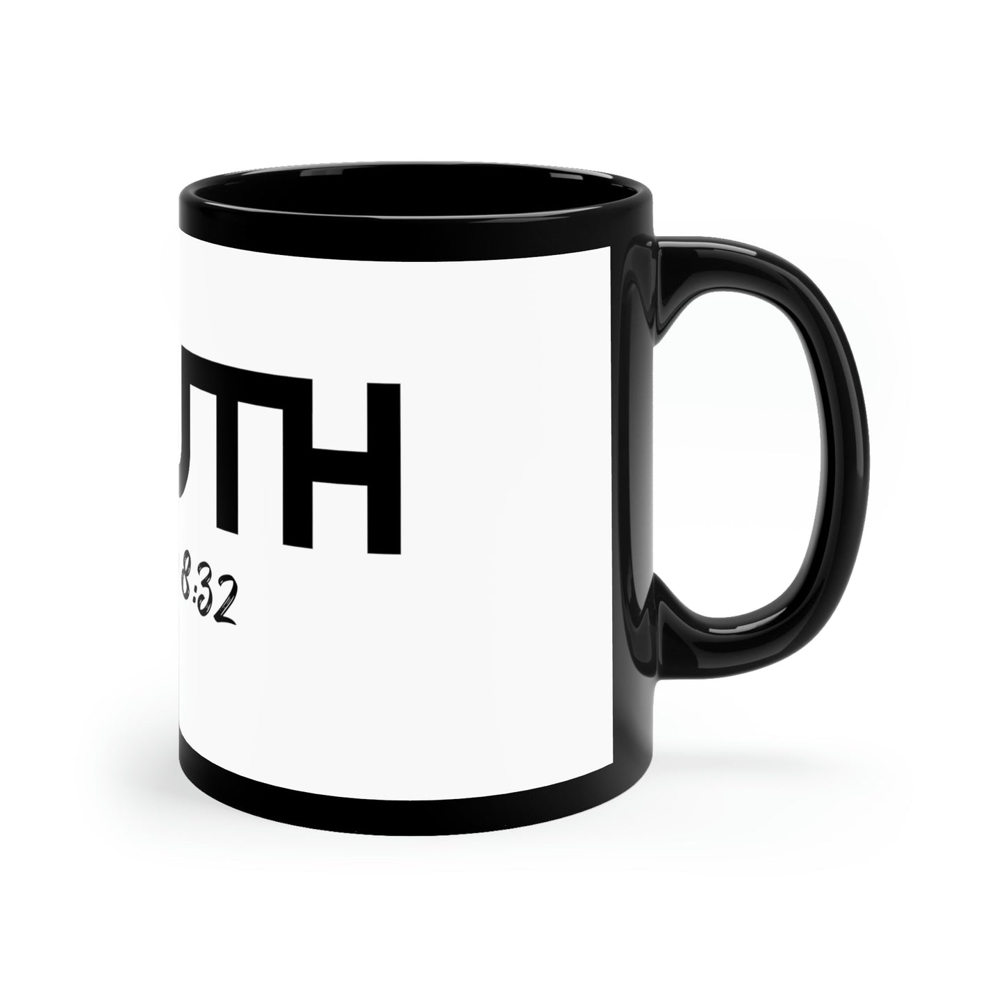 Truth John 8:32 11Oz Black Mug