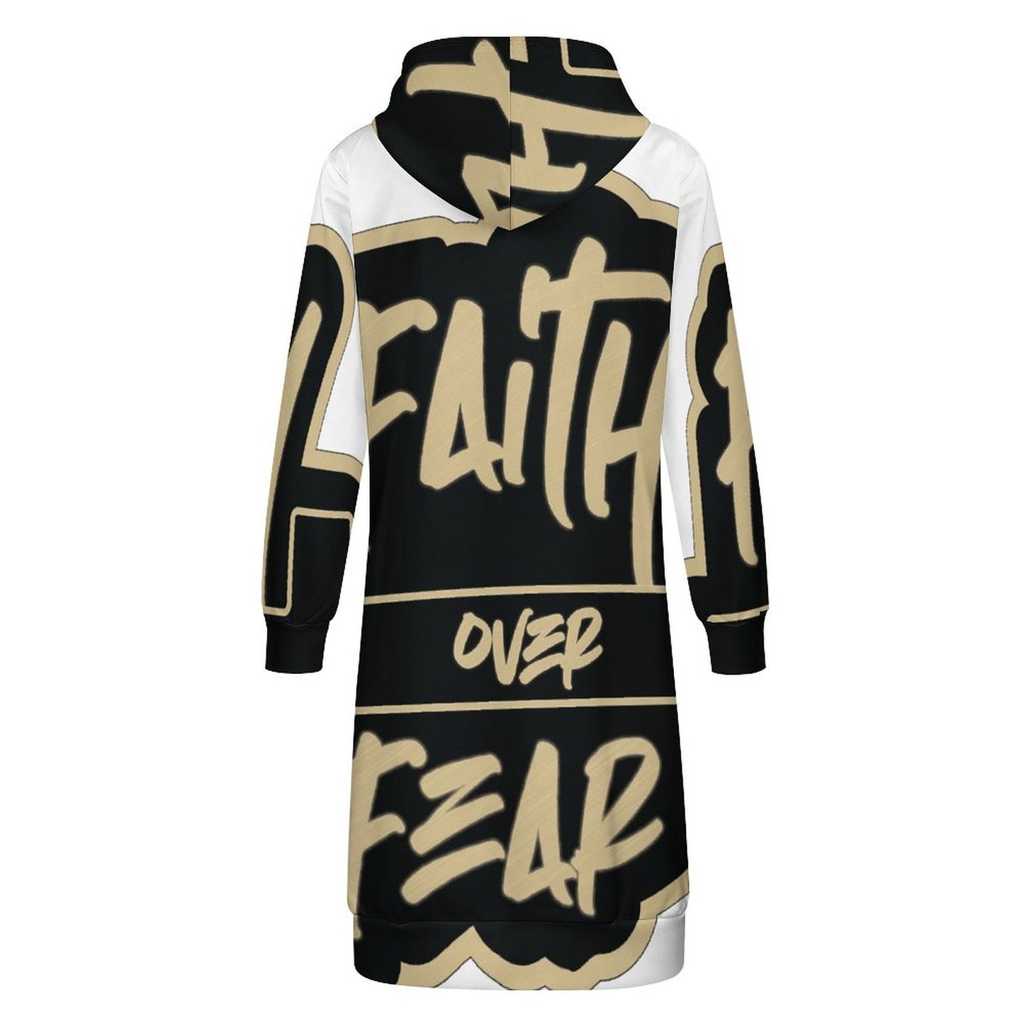 Faith Over Fear Hooded Sweatshirt Dress Hoodie / Jacket