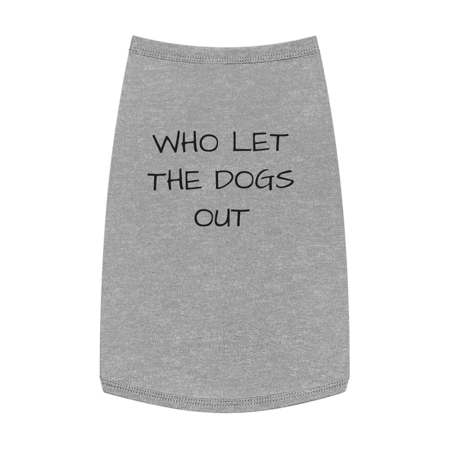 Playful Pet Tank Top - 'Who Let the Dogs Out?', Dog Apparel, Pet Costume, Summer Wear, Dog Lovers Gift, Cute Canine Fashion