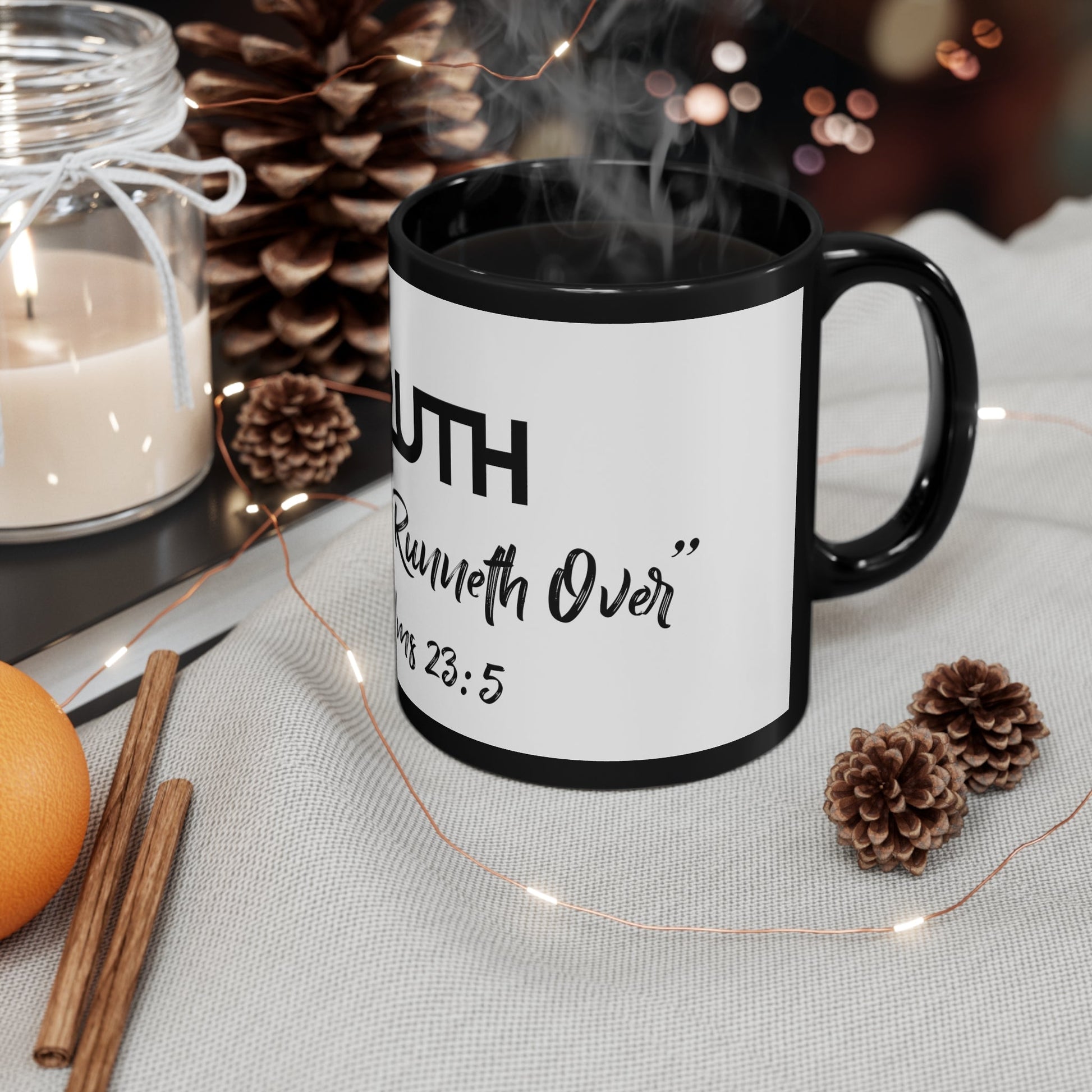 Truth Psalms 23:5 11Oz Black Mug